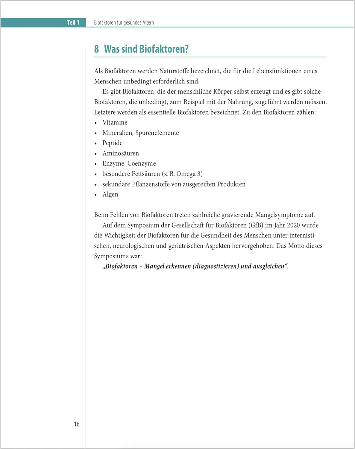 Biofaktoren für gesundes Altern: Sinnvolle Nahrungsergänzungsmittel und Maßnahmen, um mit einer gesunden Lebensweise vital alt zu werden. Ein Ratgeber für Gesundheit ohne Ablaufdatum – Bild 4