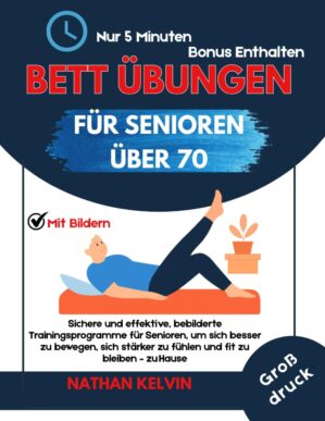 Bett Übungen für Senioren über 7...