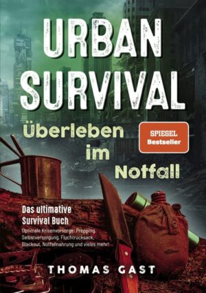 Urban Survival – Überleben im No...