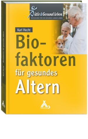 Biofaktoren für gesundes Altern: S...