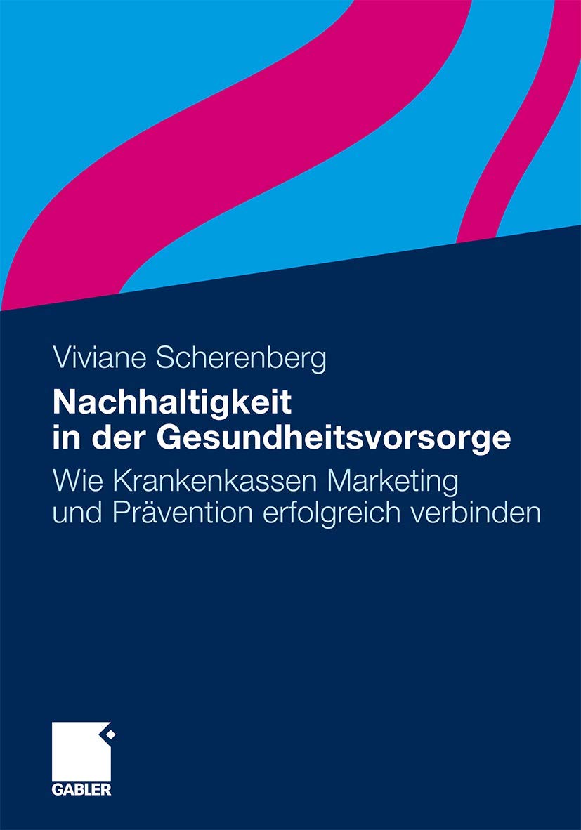 Nachhaltigkeit in der Gesundheitsvorsorge: Wie Krankenkassen Marketing und Prävention erfolgreich verbinden
