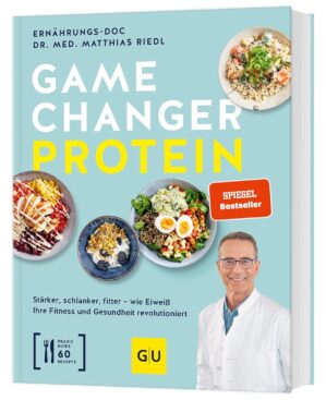 Gamechanger Protein: Stärker, schl...