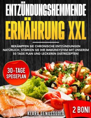 Entzündungshemmende Ernährung XXL...