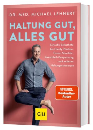 Haltung gut, alles gut: Schnelle Se...