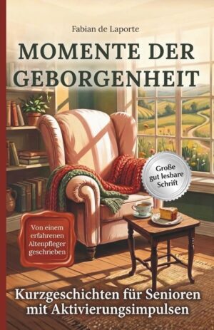 Momente der Geborgenheit – Kurzge...