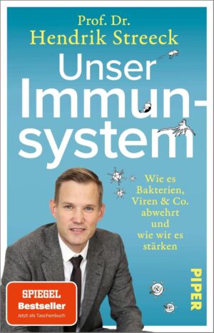 Unser Immunsystem: Wie es Bakterien...