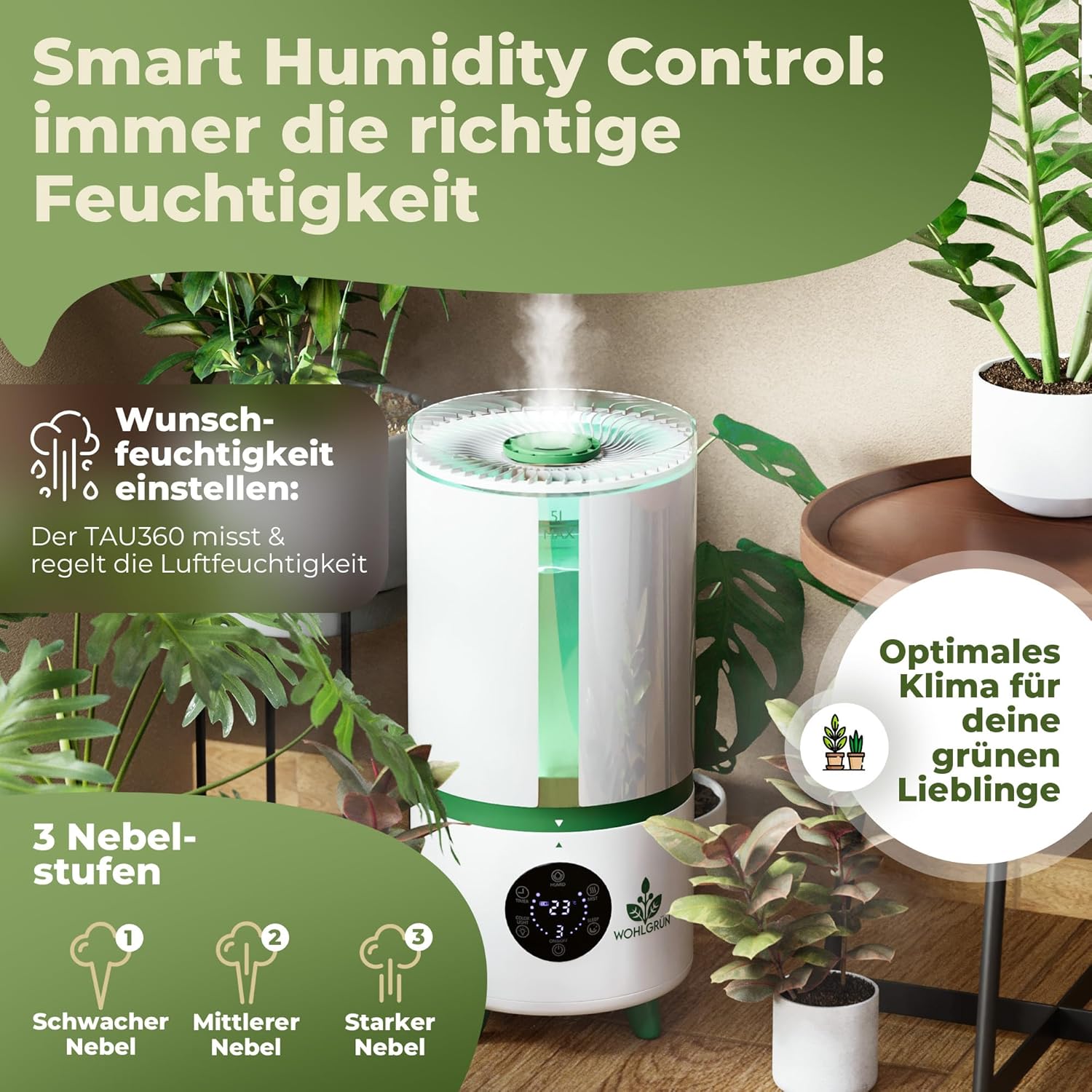 WOHLGRÜN TAU360 Luftbefeuchter 5L – Ultraschall-Luftbefeuchter für Pflanzen & Schlafzimmer, leiser Raumbefeuchter, Hygrometer-Sensor, Wachstumszelt, bis zu 30 m² – Bild 6