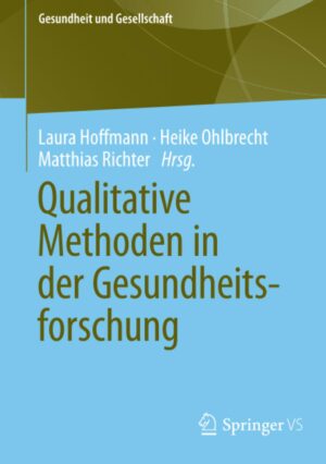 Qualitative Methoden in der Gesundh...