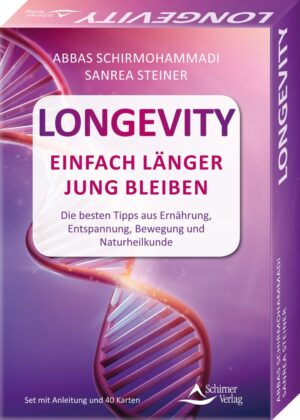 Longevity – Einfach länger jung ...