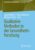 Qualitative Methoden in der Gesundheitsforschung (Gesundheit und Gesellschaft)